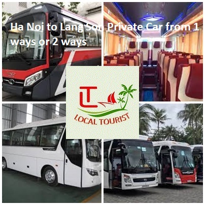 Ha Noi to Lang Son Private Car from 1 ways or 2 ways Ha Noi To Lang Son Private Car From 1 Ways Or 2 Ways
