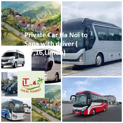 Private Car Ha Noi to Sapa with driver ( 4,7,16,Limou) Private Car Ha Noi To Sapa With Driver ( 4,7,16,limou)