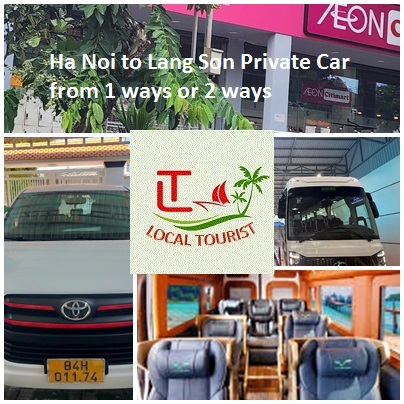 Ha Noi to Lang Son Private Car from 1 ways or 2 ways Ha Noi To Lang Son Private Car From 1 Ways Or 2 Ways
