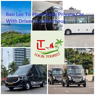 Bao Loc To Phan Rang Private Car With Driver 4,7,16,limousi Bao Loc To Phan Rang Private Car With Driver 4,7,16,limousi