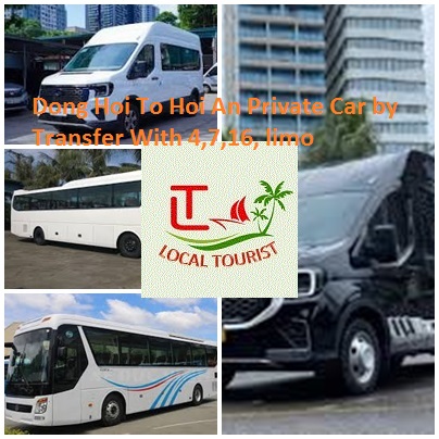 Dong Hoi To Hoi An Private Car by Transfer With 4,7,16, limo Dong Hoi To Hoi An Private Car By Transfer With 4,7,16, Limo