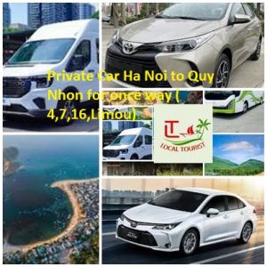 Private Car Ha Noi to Quy Nhon for once way ( 4,7,16,Limou) Private Car Ha Noi To Quy Nhon For Once Way ( 4,7,16,limou)
