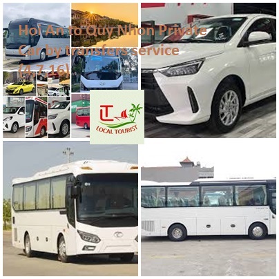 Hoi An To Quy Nhon Private Car By Transfers Service {4,7,16)