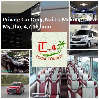 Private Car Dong Nai To Mekong Delta My Tho, 4,7,16,limo