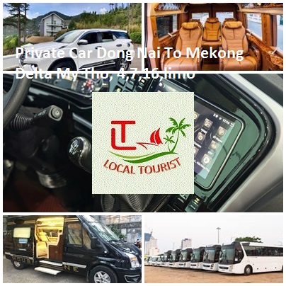 Private Car Dong Nai To Mekong Delta My Tho, 4,7,16,limo