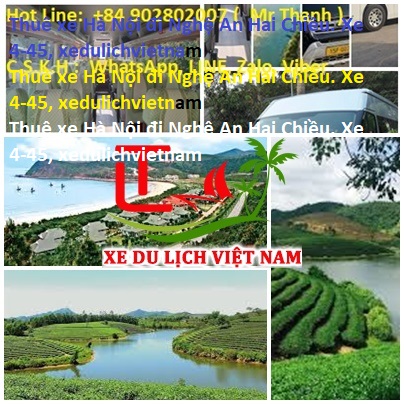 Private Car Ha Noi To Nghe An, Vinh, Ha Tinh 4,7,16,limousin Rent a Car from Hanoi to Nghe An Two Ways. Car 4 45, Xedulichvietnam
