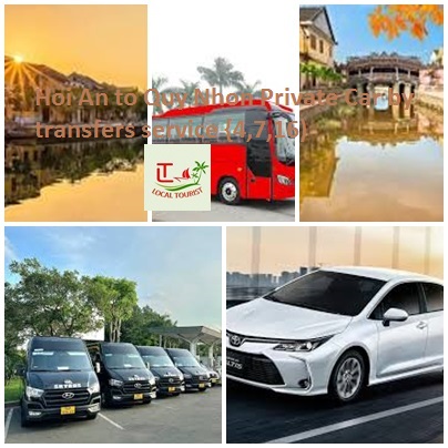 Hoi An To Quy Nhon Private Car By Transfers Service {4,7,16)