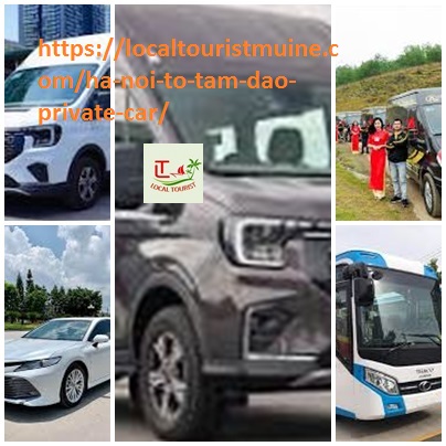 Ha Noi to Tam Dao private car and vice versa 4,7,16, Limou Ha Noi To Tam Dao Private Car And Vice Versa 4,7,16, Limou