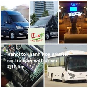 Hanoi to Thanh Hoa private car transfer with driver 7,16,lim Hanoi To Thanh Hoa Private Car Transfer With Driver 7,16,lim