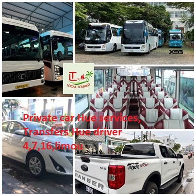 Private car Hue services, Transfers Hue driver 4,7,16,limou Private Car Hue Services, Transfers Hue Driver 4,7,16,limou