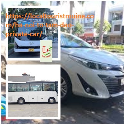 Ha Noi to Tam Dao private car and vice versa 4,7,16, Limou Ha Noi To Tam Dao Private Car And Vice Versa 4,7,16, Limou