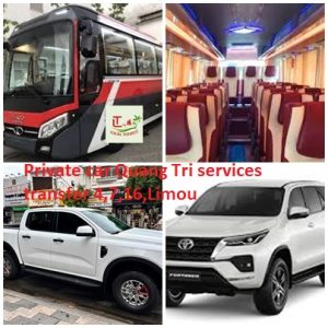 Private Car Quang Tri Services Transfer 4,7,16,limou
