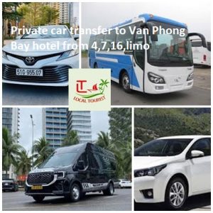 Private Car Transfer To Van Phong Bay Hotel From 4,7,16,limo