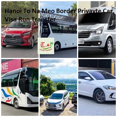 Hanoi To Na Meo Border Privavte Car, Visa Run Transfer