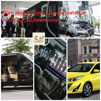 Bien Hoa To Binh Chau Private Car From 4,7,16,limousine