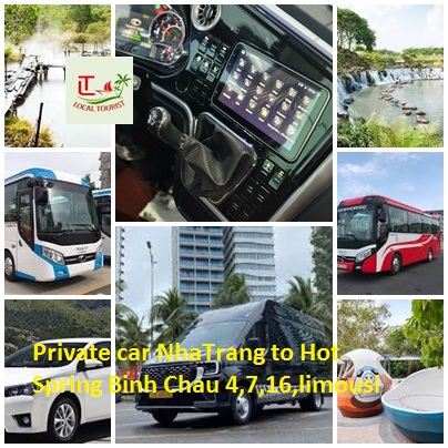 Private Car Nhatrang To Hot Spring Binh Chau 4,7,16,limousi