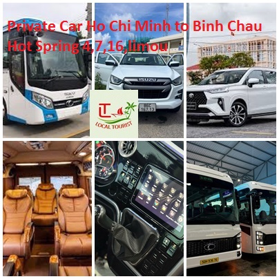Private Car Ho Chi Minh To Binh Chau Hot Spring 4,7,16,limou