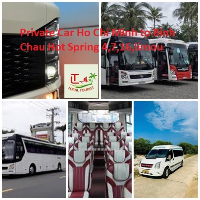 Private Car Ho Chi Minh To Binh Chau Hot Spring 4,7,16,limou