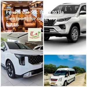 Private Car Soc Trang To Ha Tien (port) For Once Way 4,7,16