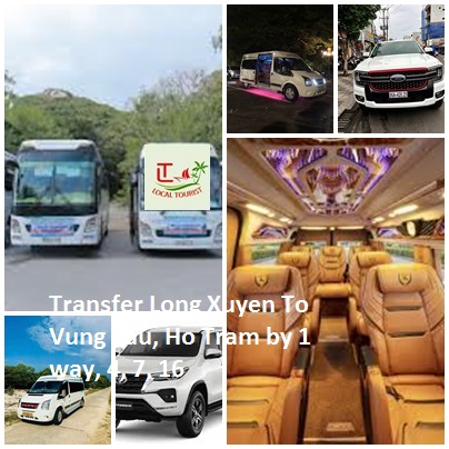 Transfer Long Xuyen To Vung Tau, Ho Tram By 1 Way, 4, 7, 16