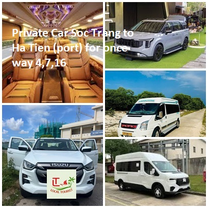 Private Car Soc Trang To Ha Tien (port) For Once Way 4,7,16