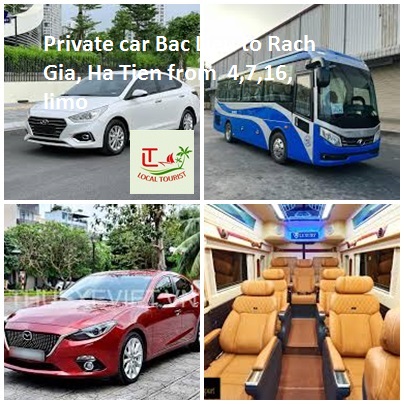 Private Car Bac Lieu To Rach Gia, Ha Tien From 4,7,16, Limo