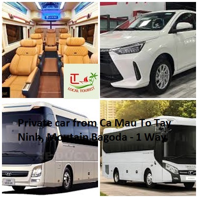 Private Car From Ca Mau To Tay Ninh, Moutain Bagoda 1 Way