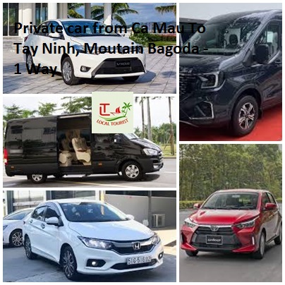 Private Car From Ca Mau To Tay Ninh, Moutain Bagoda 1 Way