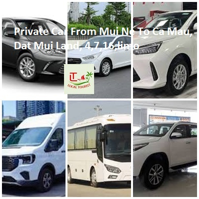 Private Car From Mui Ne To Ca Mau, Dat Mui Land, 4,7,16,limo
