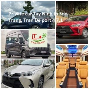 Private Car Tay Ninh To Soc Trang, Tran De Port 4,7,16