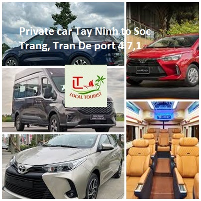 Private Car Tay Ninh To Soc Trang, Tran De Port 4,7,16