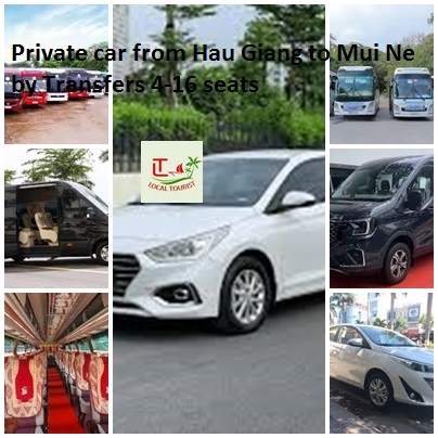 Private car from Hau Giang to Mui Ne by Transfers 4-16 seats Private Car From Hau Giang To Mui Ne By Transfers 4 16 Seats