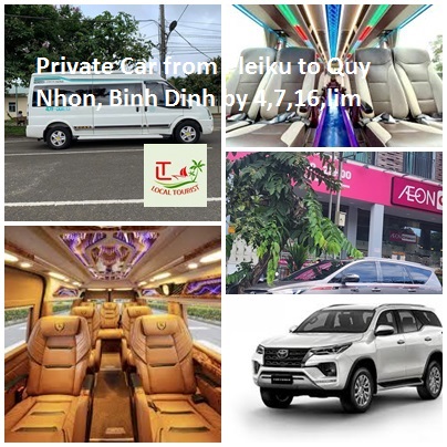 Private Car From Pleiku To Quy Nhon, Binh Dinh By 4,7,16,lim