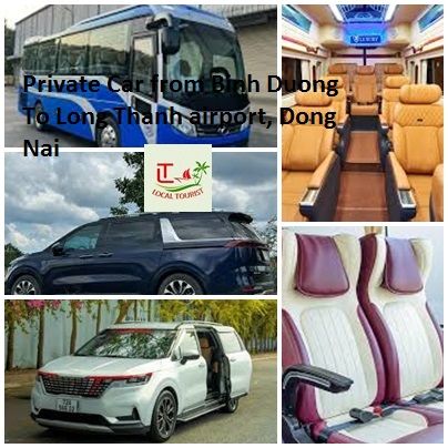 Private Car From Binh Duong To Long Thanh Airport, Dong Nai