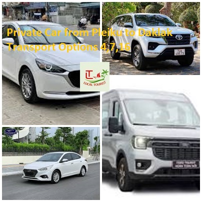 Private Car From Pleiku To Daklak Transport Options 4,7,16