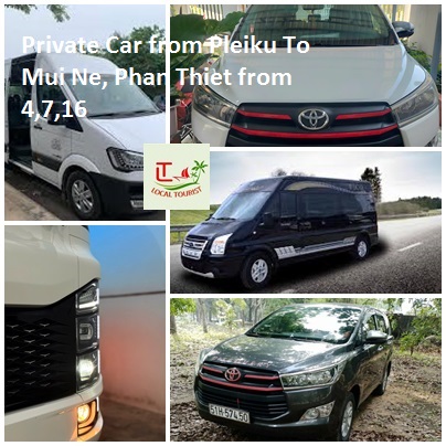 Private Car From Pleiku To Mui Ne, Phan Thiet From 4,7,16