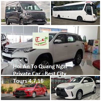 Hoi An To Quang Ngai Private Car Best City Tours 4,7,16