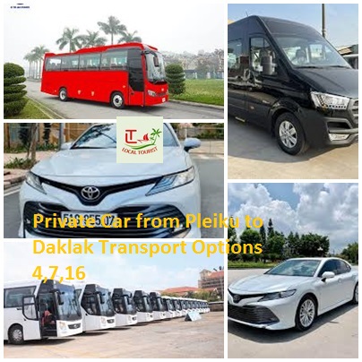Private Car From Pleiku To Daklak Transport Options 4,7,16