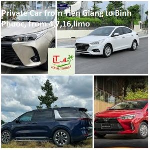 Private Car From Tien Giang To Binh Phuoc, From 4,7,16,limo