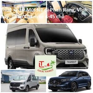 Thuê xe từ Mũi Né đi Phan Rang, Vĩnh huy, Tháp Chàm xe 4-45 chỗ fdtste