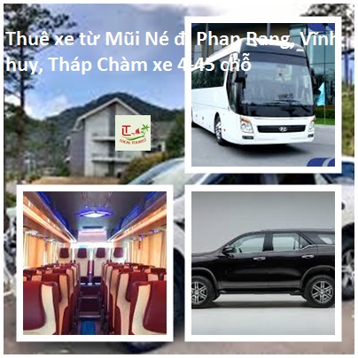 Thuê xe từ Mũi Né đi Phan Rang, Vĩnh huy, Tháp Chàm xe 4-45 chỗ fgdfteew