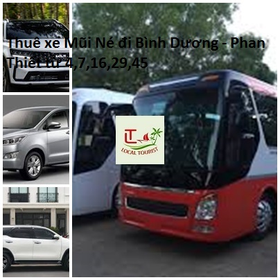 Thuê xe Mũi Né đi Bình Dương - Phan Thiết từ 4,7,16,29,45 Thuê xe Mũi Né đi Bình Dương