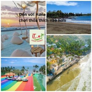 Hana Beach Mũi Né có gì hấp dẫn?